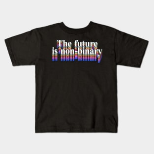 The Future Is Non-Binary Kids T-Shirt